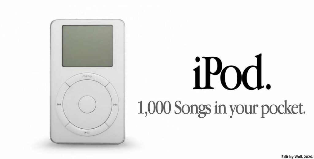 iPod with tagline 1,000 songs in your pocket.